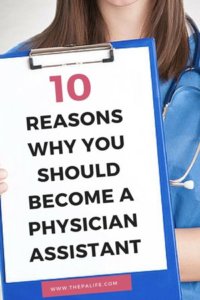 10-Reasons-Why-You-Should-Become-a-Physician-Assistant-PA